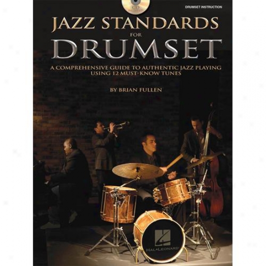 Hal Leonard 6620077 Jazz Standards For Drum Set With Cd