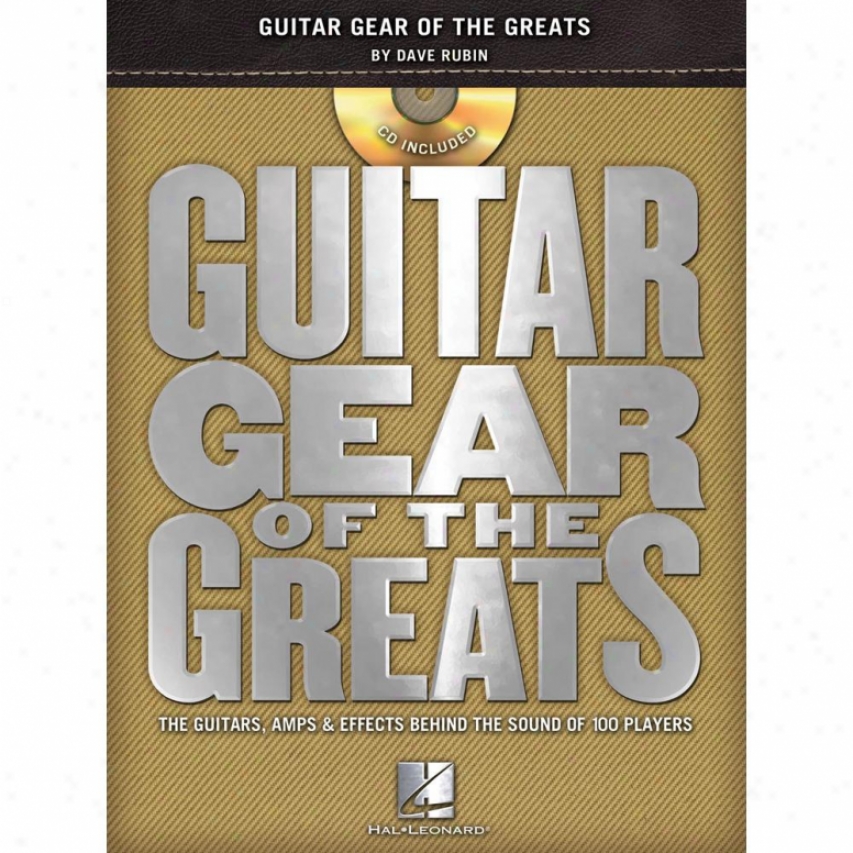 Hal Leonard 696414 Guitar Gear Of The Greats