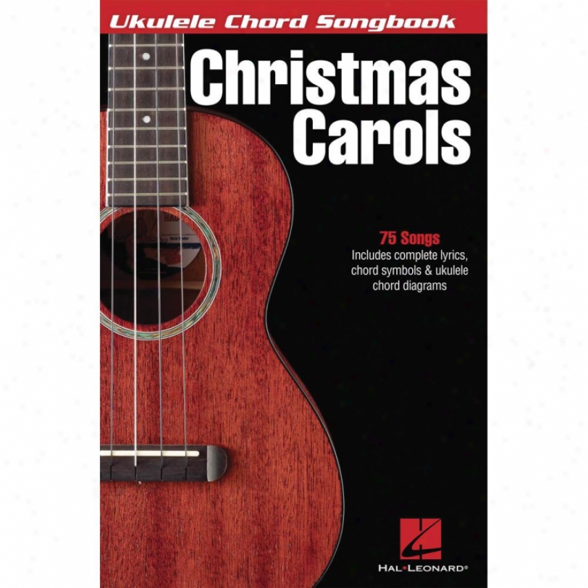 Hal Leonard Christmas Carols - Ukulele - Chord Songbook - 702474