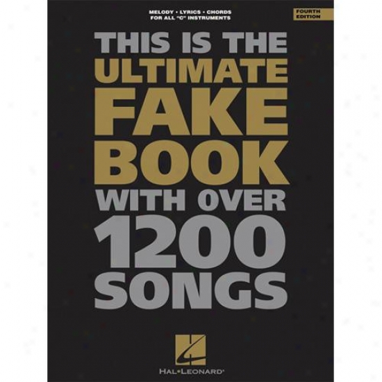 Hal Leonard Hl 00240024 The Ultimate Fake Book - 4th Edition