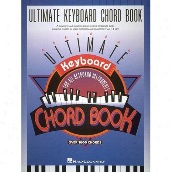 Hal Leonard Hl 00290045 Ultimate Keyboard Chord Book