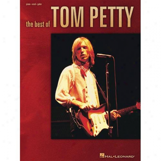 Hal Leonard Hl 00306419 Thr Best Of Tom Petty