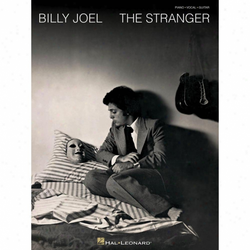 Hal Leonard Hl 00306939 Billy Joel - The Stranger Songbook