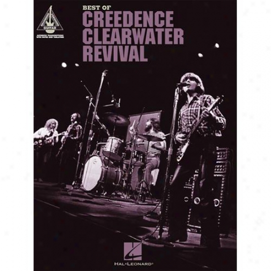 Hal Leonard Hl 00690819 Best Of Creedence Clearwater Revival