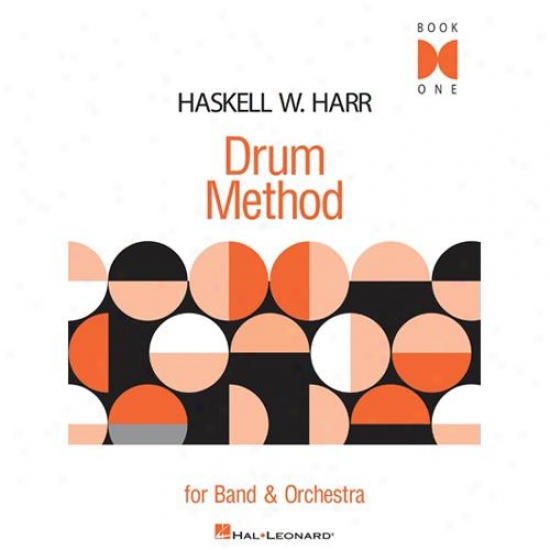 Hal Leonard Hl 06620096 Haskell W. Harr Drum Method