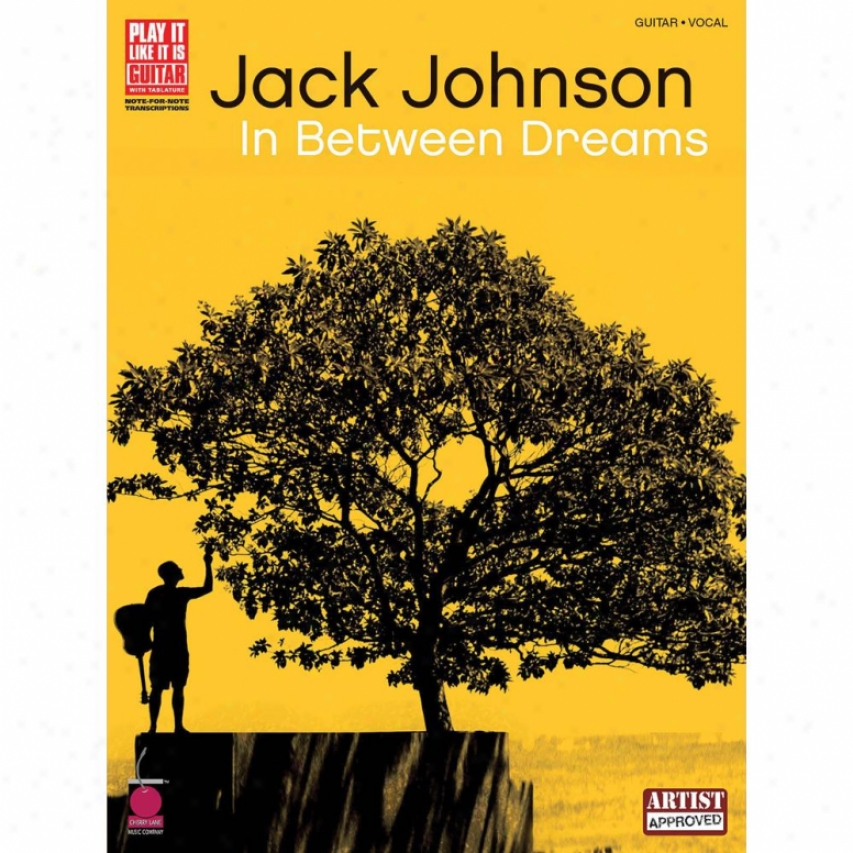 Hal Leonard Jack Johnson - In Between Dreams Songbook - Hl 02500831