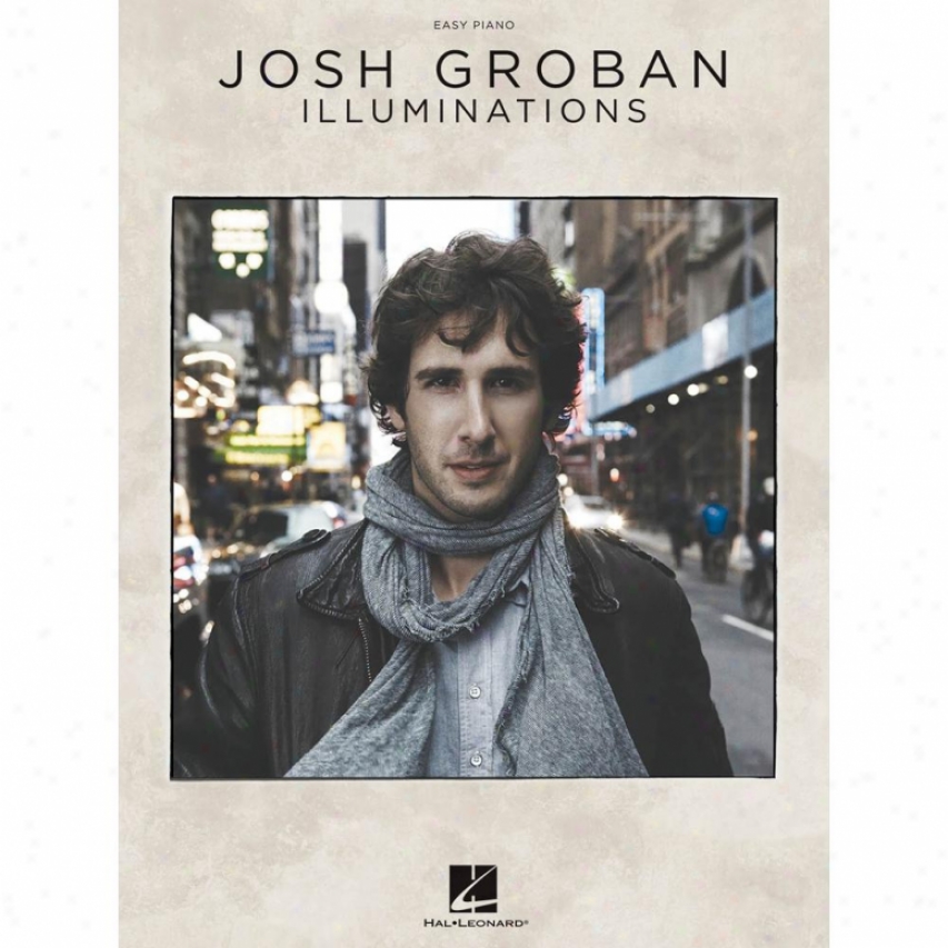 Hal Leonard Josh Groban - Illuminations - Easy Piano Songbook