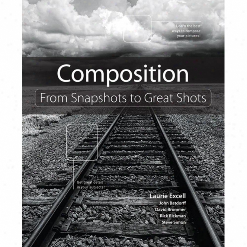 New Riders Publishing - Composition: From Snapshots T oGreat Shots