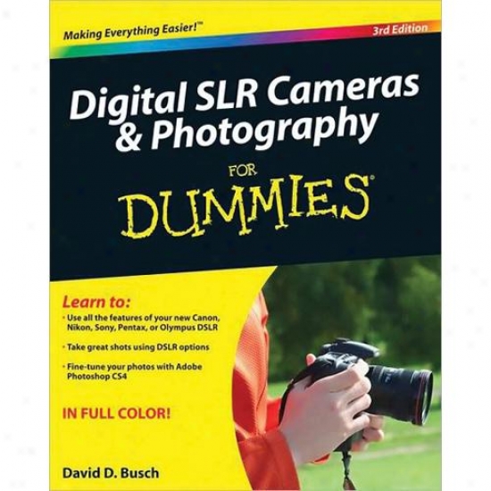 iWley Digitsl Slr Cameras Photography For Dummies 3rd Edition