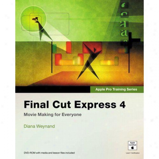 Peachpit Press Apple Pro Training Series: Final Cut Express 4