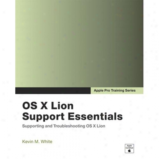 Peachpit Press Apple Pro Training Succession: Os X Lion Support Essentials Main division