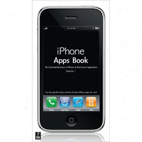 Prima Publishing 0761562850 Iphone Apps Book Vol. 1
