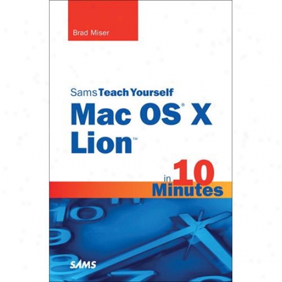Sams Books Teacn Yourself Mac Ox X Lion In 10 Minutes