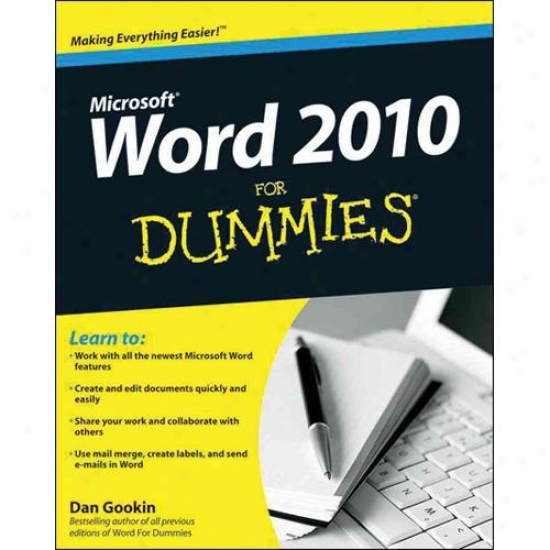 Wiley Microsoft Word 2010 For Dummies By Dan Gookin 0470497723