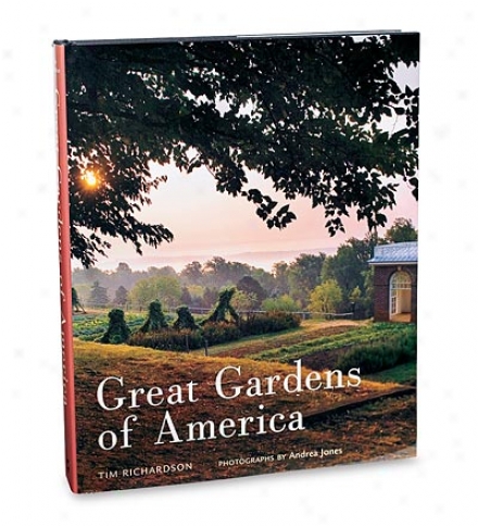 Great Gardens Of America By Tim Richardspn