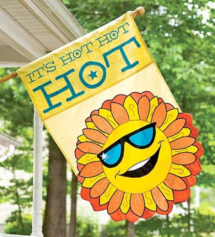 If's Irascible, Hot, Hot Garden Flag