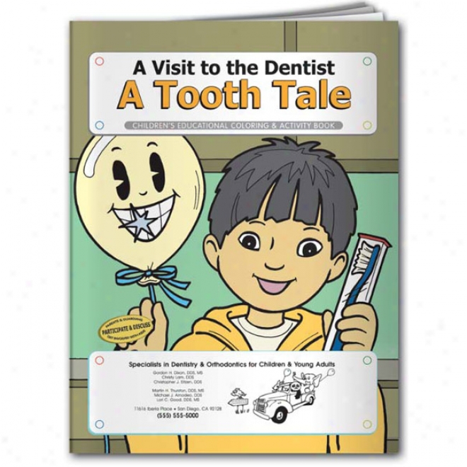 Coloring Work: A Tooth Tale