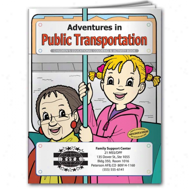 Coloring Book: Adventurws In Public Transportation