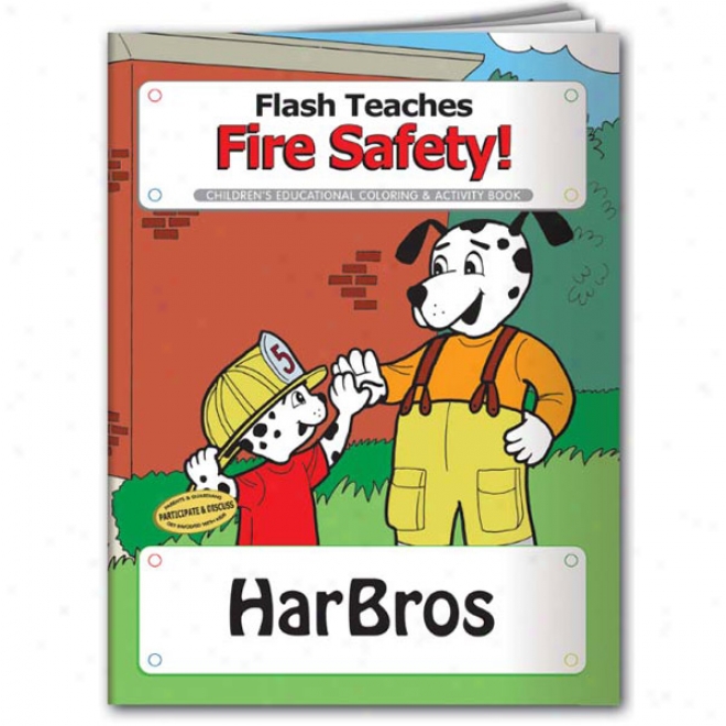 Coloring Book: Flash Teaches Fire Safety