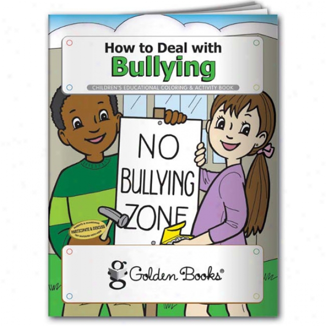 Coloring Book: How To Dral With Bullying