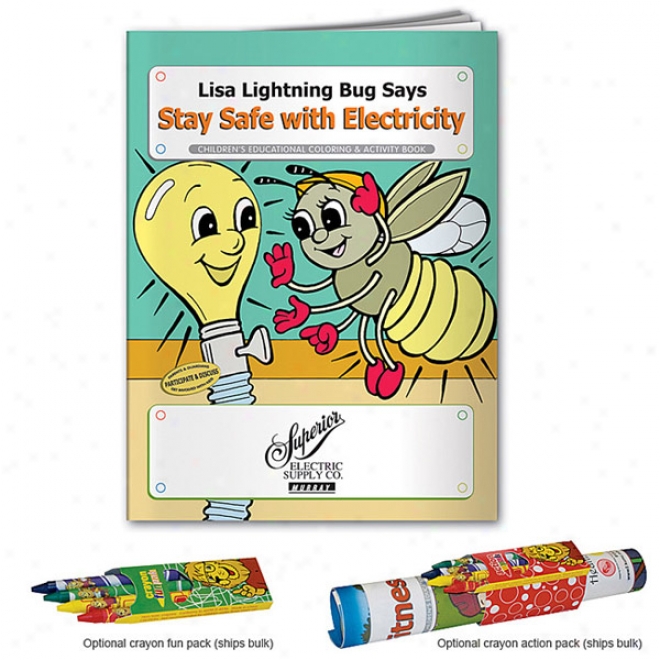 Coloring Book: Stay Safe With Electricity
