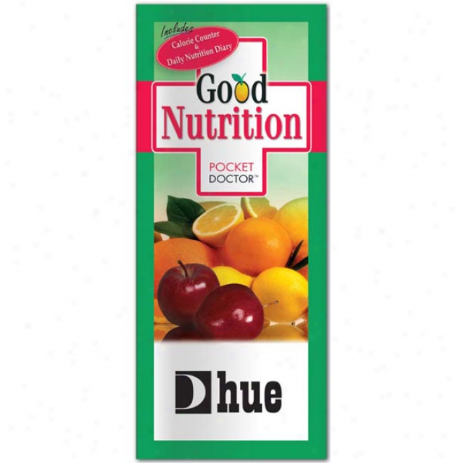 Pocket Doctor: Good Nutrition