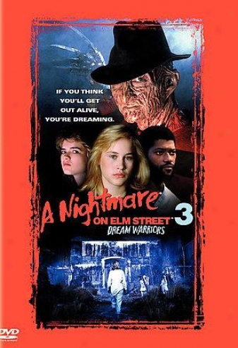 A Nightmare On Elm Street 3 - Dream Warriors