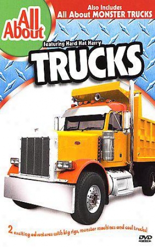 All About - Trucks & Monster Trucks