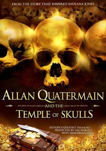Allan Quatermain And Tne Temlle Of Skulls