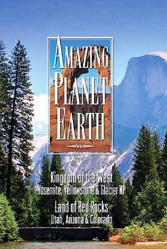 Amazing Planet Earth - Kingdom Of The West/ Land Of The Red Rocks