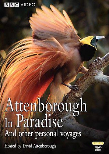 Attenborough In Paradise And Other Personal Voyaves