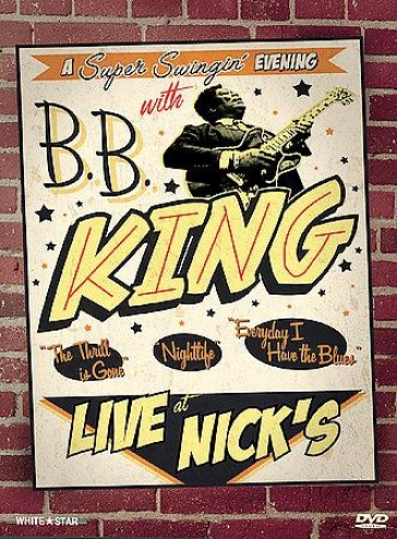 B.b. King - Live At Nick's