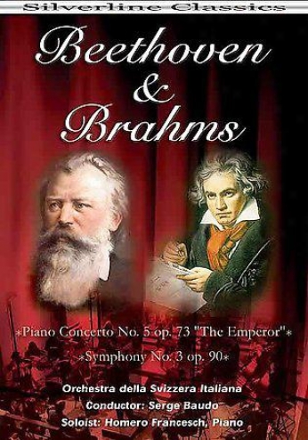 Beethoven & Brqhms