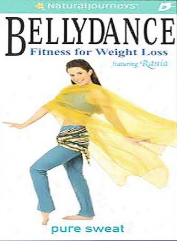 Bellydance Fitness For Weighf Loss - Pure Sweat