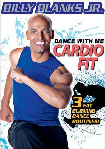 Billy Blanks Jr.: Dance With Me - Cardio Fit