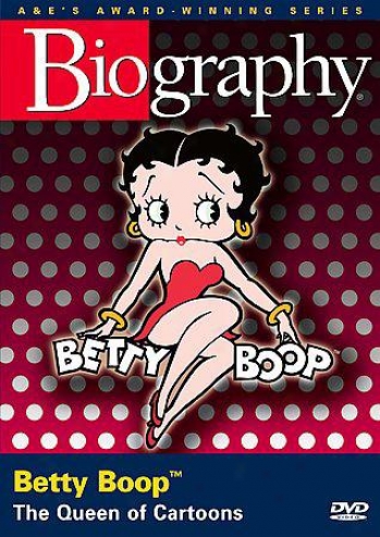 Biography: Betty Boop