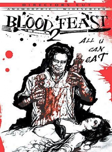 Blood Feast 2: All U Can Eat