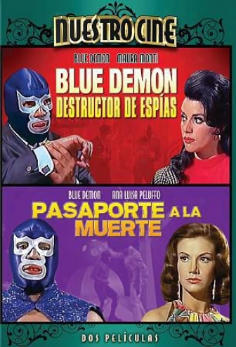 Blue Demon Destructor De Espias/pasaporte A La Muerte