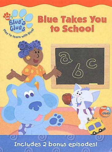 Blue's Clues - Blue Takes You To School