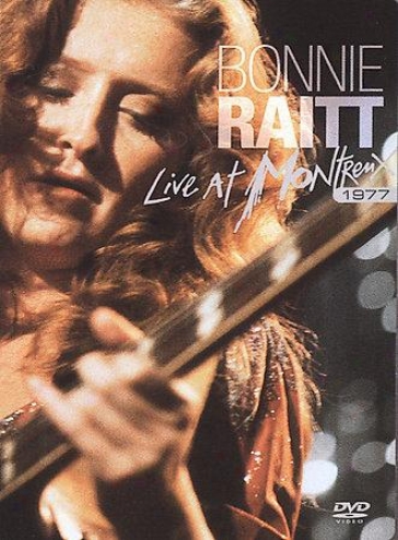 Bonhie Raitt - Live At Montreux 1977