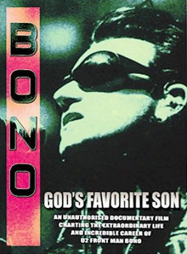 Bono - God's Favortoe Son