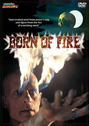 Born Of Fire