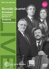 Borodin Quartet: Schubert/brahms