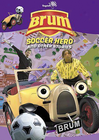 Brum - Soccer Hero And Other Stories