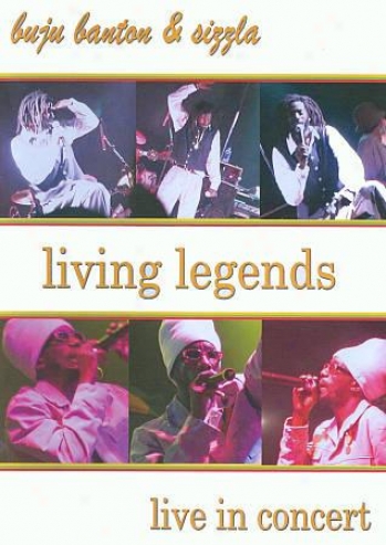 Buju Banton & Sizzla: Living Legends - Live In Concert