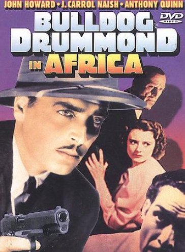 Bulldog Drummond In Africa