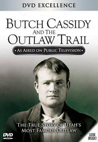 Butch Cassidy And The Robber Trail