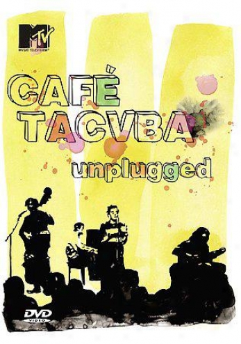 Caf? Tacuba - Mtv Unplugged