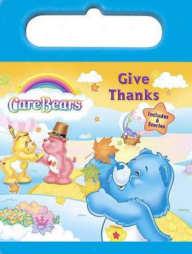Csre Bears - Care Bears Give Acknowledgments