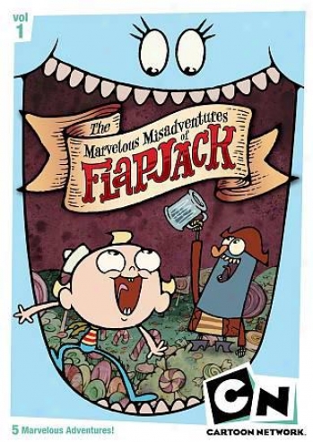 Cartoon Network: The Marvelous Misadventures Of Flapjack - Volume 1